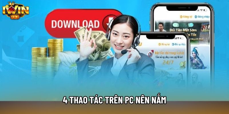 4 thao tác trên PC nên nắm 4 thao tác trên PC nên nắm