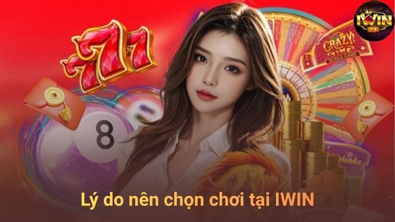 Ưu điểm nổi bật của IWIN